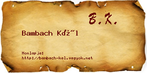 Bambach Kál névjegykártya
